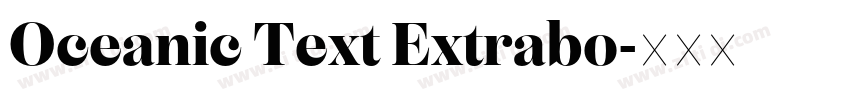 Oceanic Text Extrabo字体转换